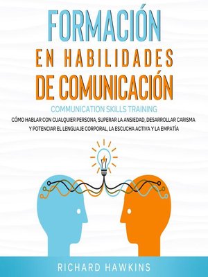 cover image of Formación en habilidades de comunicación [Communication Skills Training]